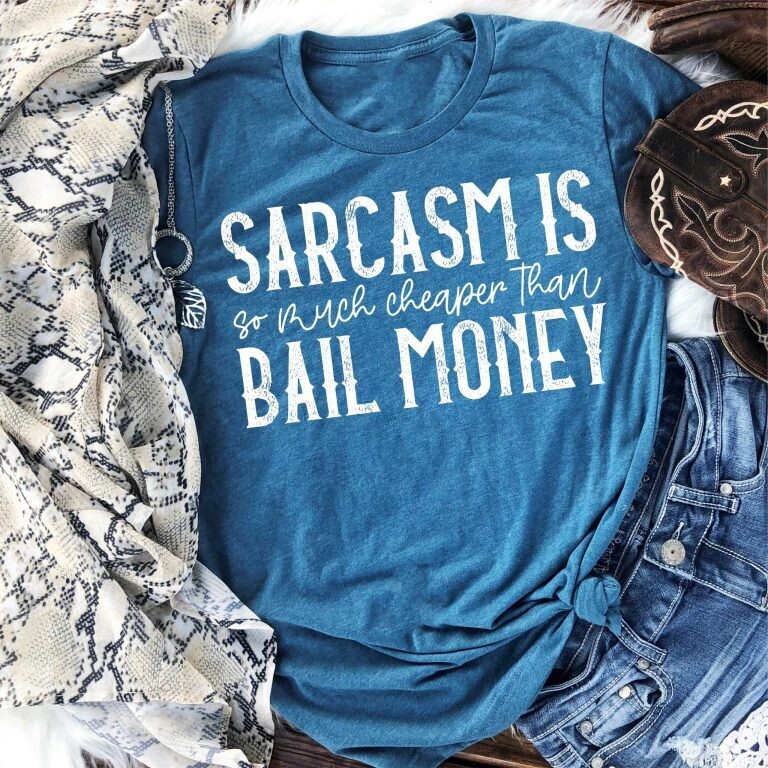 Sarcasm is Cheaper than Bail Money