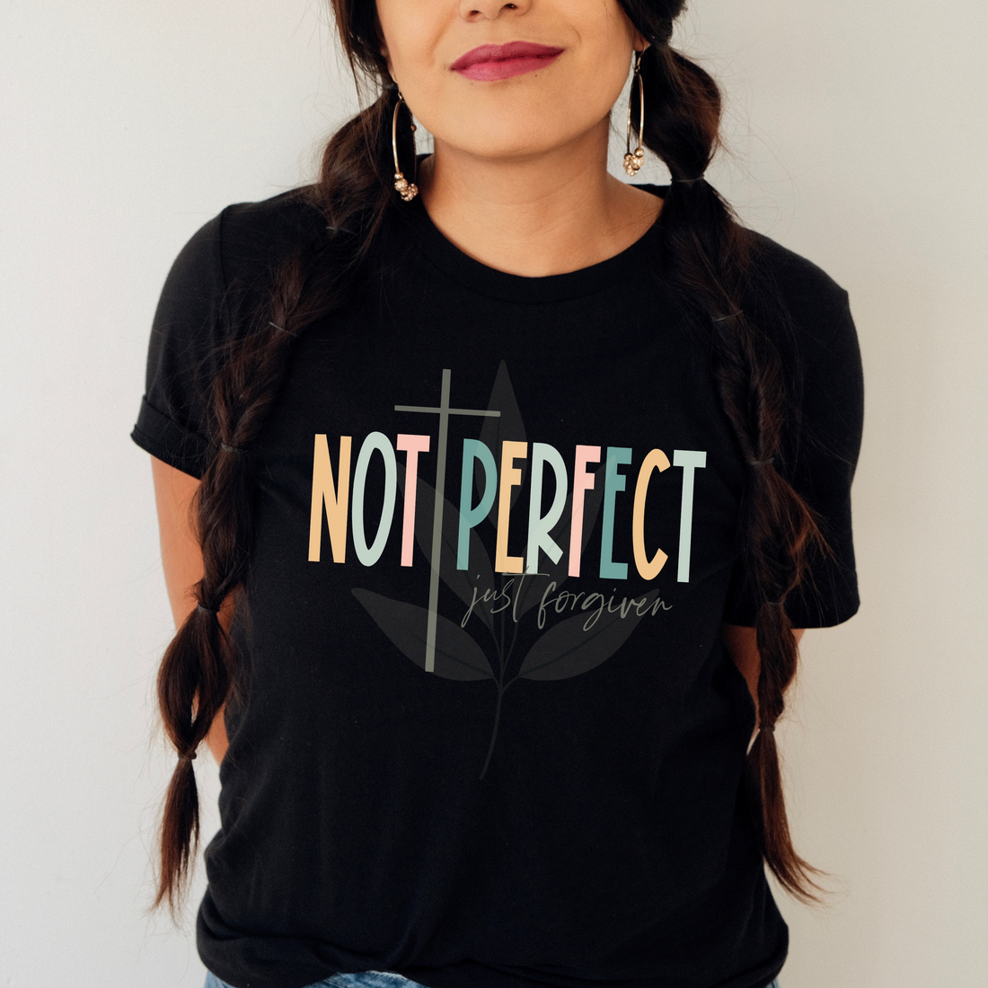 Not Perfect Just Forgiven