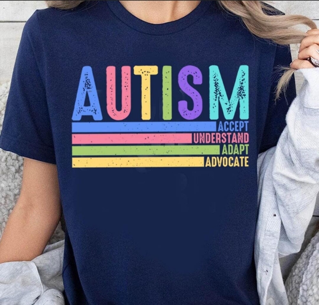 Autism- Accept - adapt- advocate