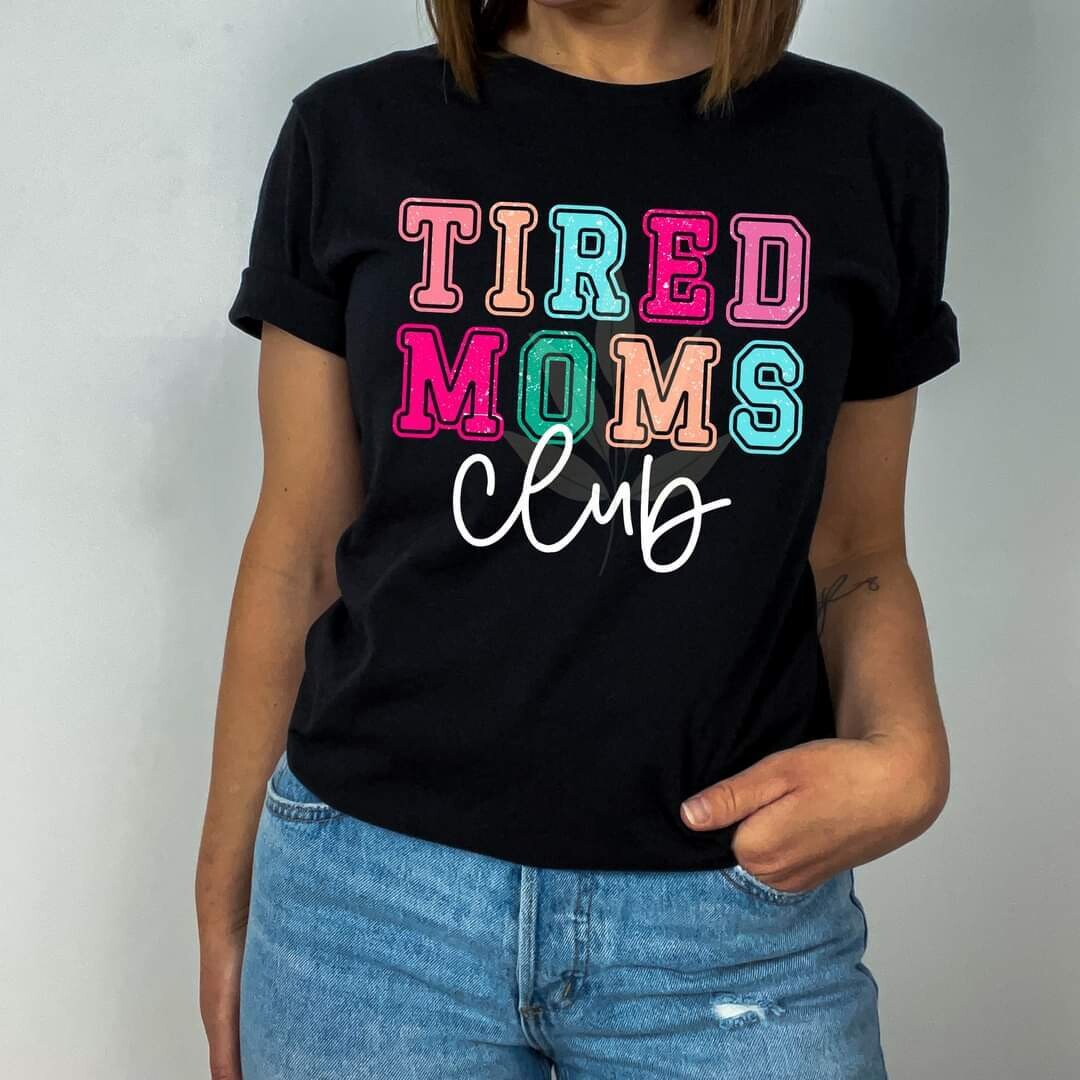 Tired Moms Club