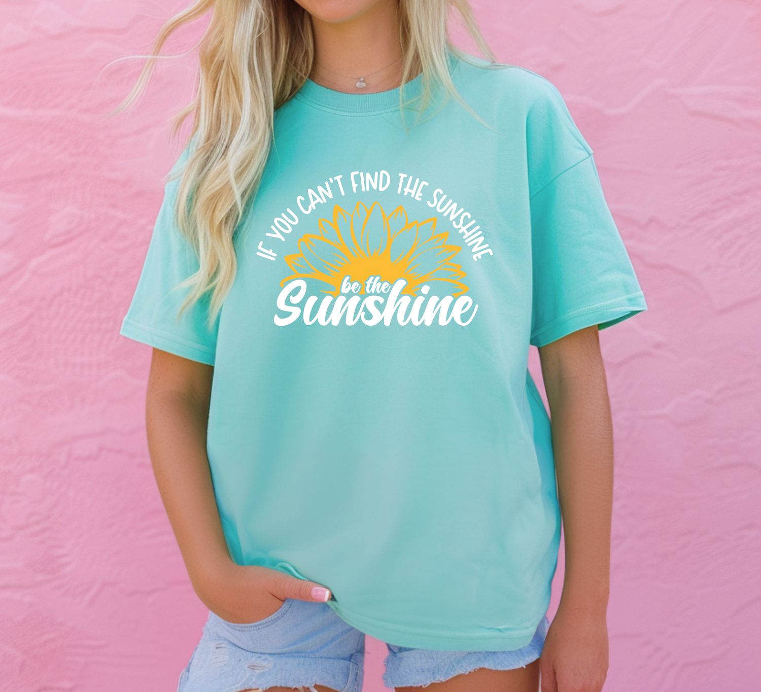 If You Can&#39;t Find the Sunshine, Be The Sunshine