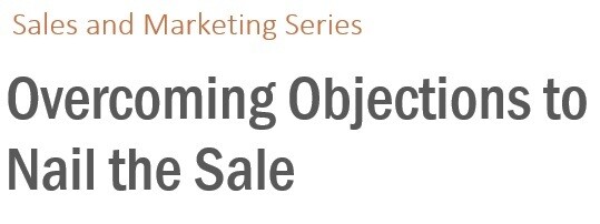 Sales - Overcoming Objectives Course
