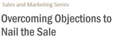 Sales - Overcoming Objectives Course