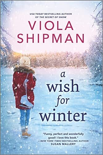Wish For Winter by Viola Shipman