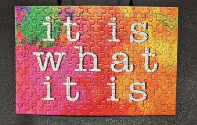 It Is What It Is Micro Puzzle