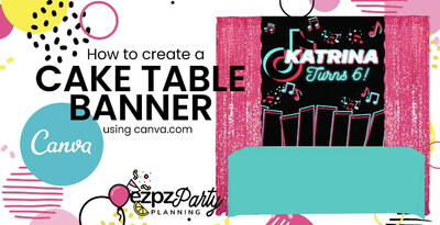 Ezpz Cake Table & Floor Banner Canva Ezpz Cake Table & Floor Banner Canva