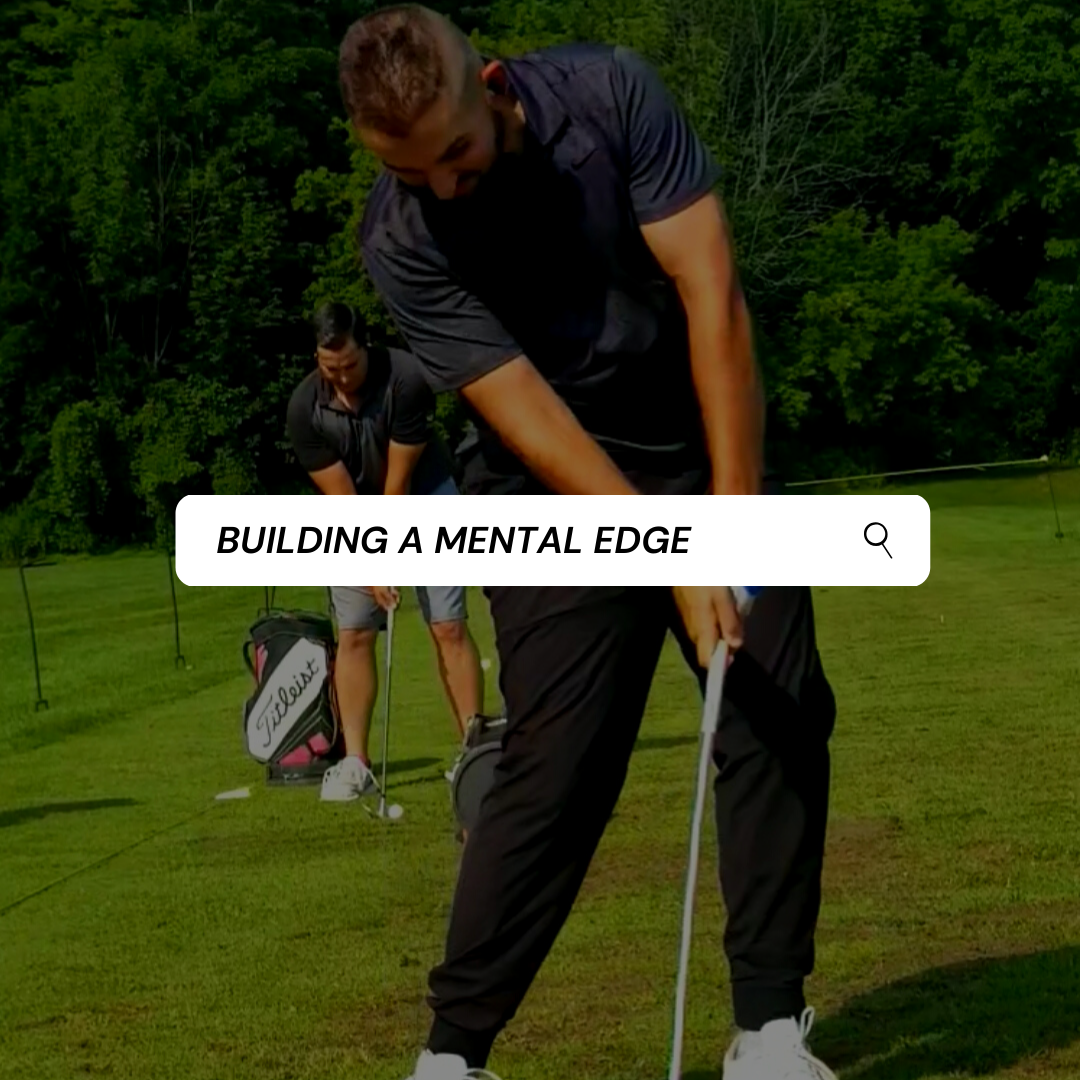 BUILDING A MENTAL EDGE
