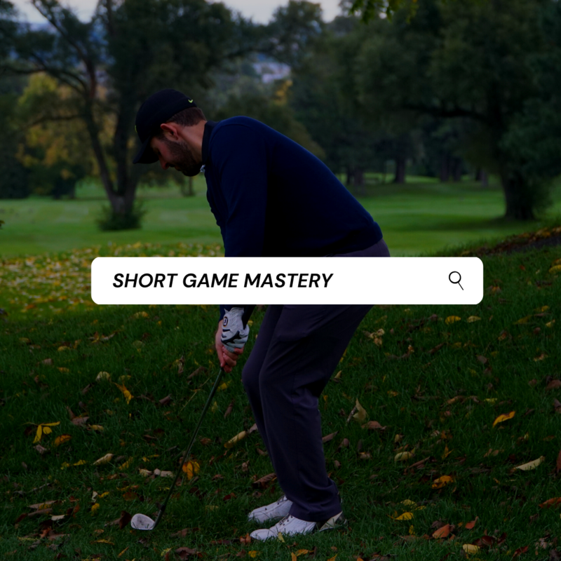 SHORT GAME MASTERY