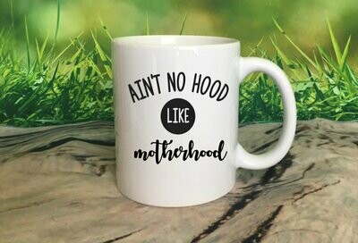 Motherhood funny mug
