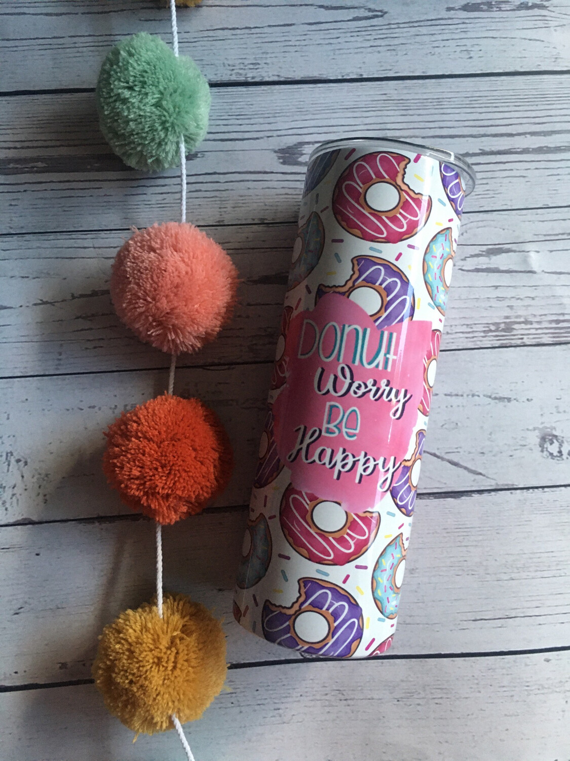 Donut Worry Tumbler