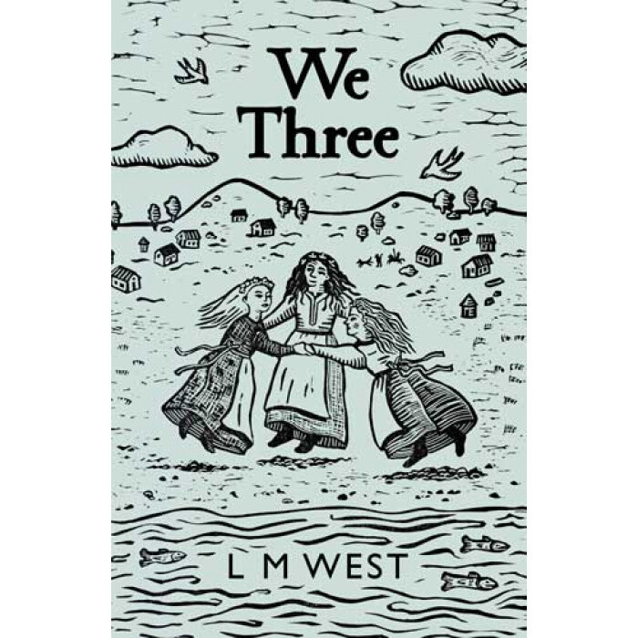 We Three - Laina West