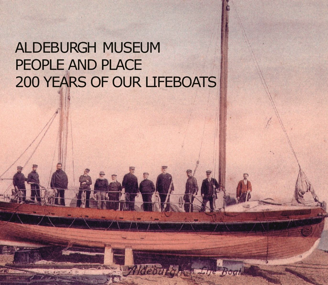 200 YEARS OF OUR LIFEBOATS:  PHOTOBOOK