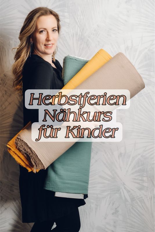 Herbstferien Nähkurs für Kinder