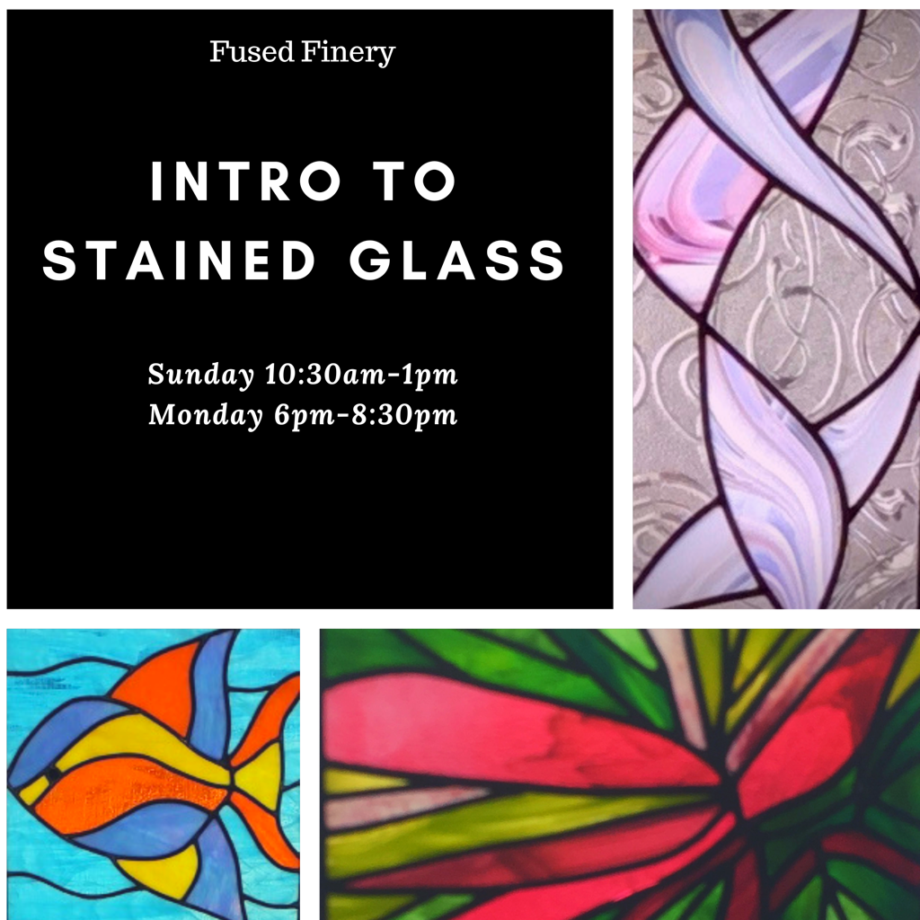 Intro to Stained Glass Intro to Stained Glass