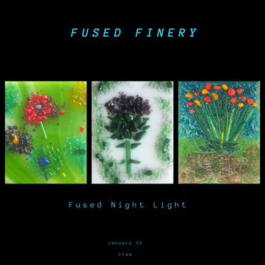 Fused Night Light Fused Night Light