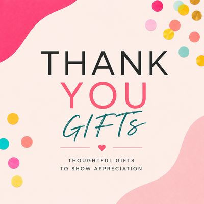 Thank You Gifts