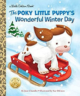 Little Golden Book The Poky Little Puppy&#39;s Wonderful Winter Day