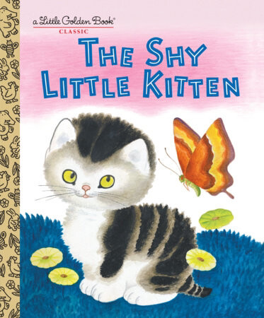 Little Golden Book The Shy Little Kitten