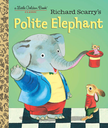 Little Golden Book Richard Scarry&#39;s Polite Elephant