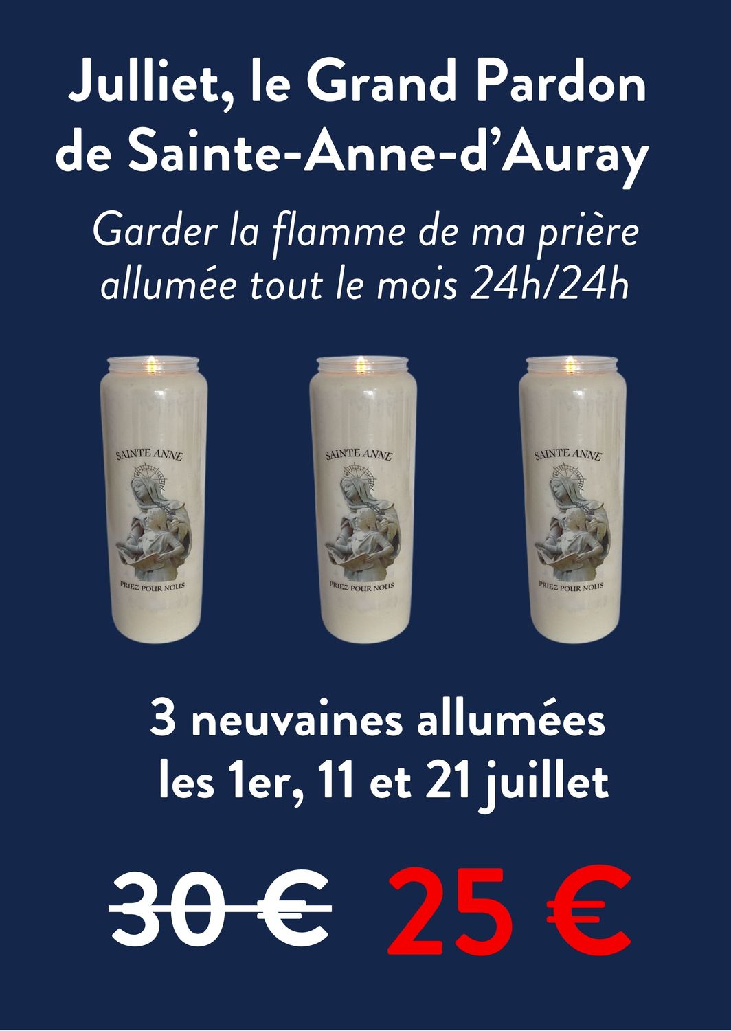 &quot; Juillet, le Grand Pardon de Sainte-Anne-d&#39;Auray &quot;