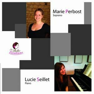 Récital Belle Epoque/Marie Perbost & Lucie Seillet (Single Physique)