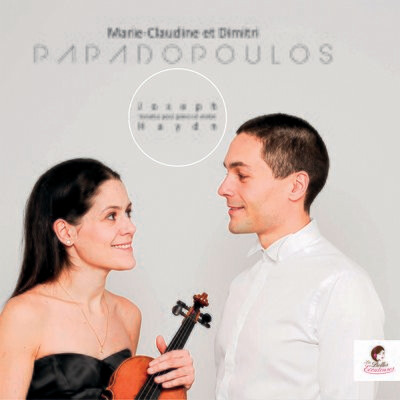 Haydn : Intégrale des Sonates pour violon & piano / Duo Papadopoulos (Digipack 2cd)