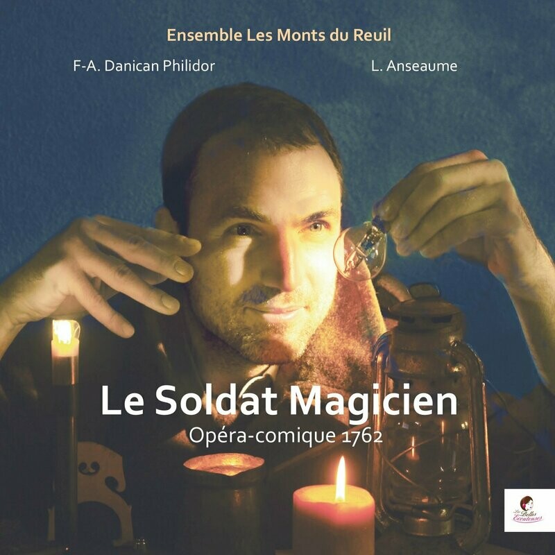 Philidor : Le Soldat Magicien / Les Monts du Reuil (44.1KHz/16bits))