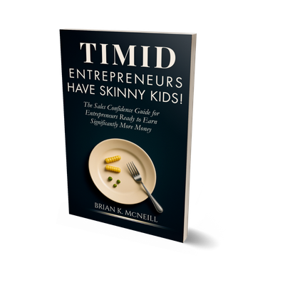 Timid Entrepreneurs Have Skinny Kids!