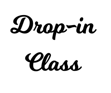 Drop-in Class