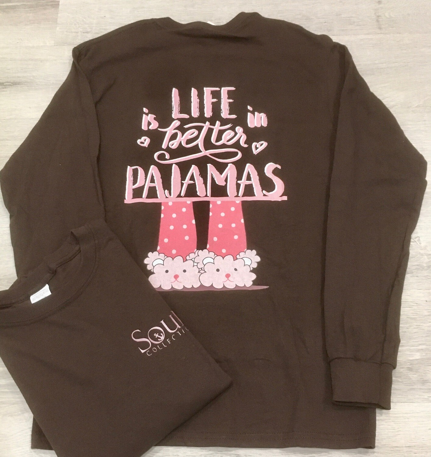 Soul Collection Life is Better in Pajamas L/S