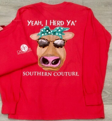 Southern Couture- Yeah, I Herd Ya L/S