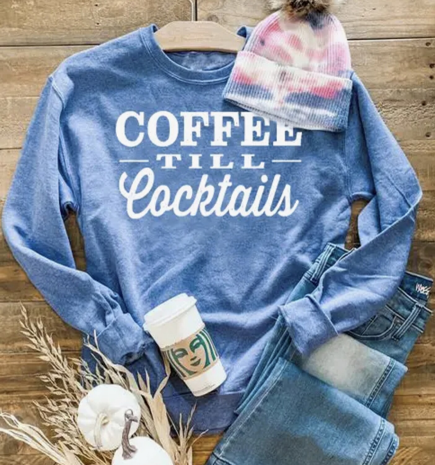Coffee Till Cocktails Sweatshirt
