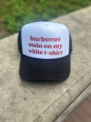 Barbecue stain on my white t-shirt foam trucker