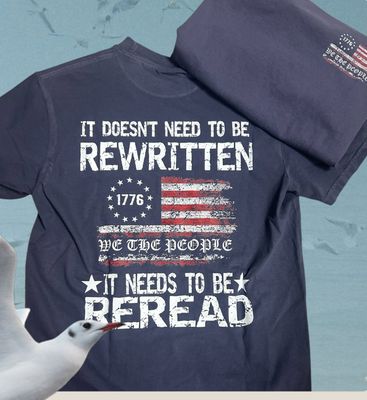 It Doesn&#39;t Need to be Rewritten Comfort Color Tee