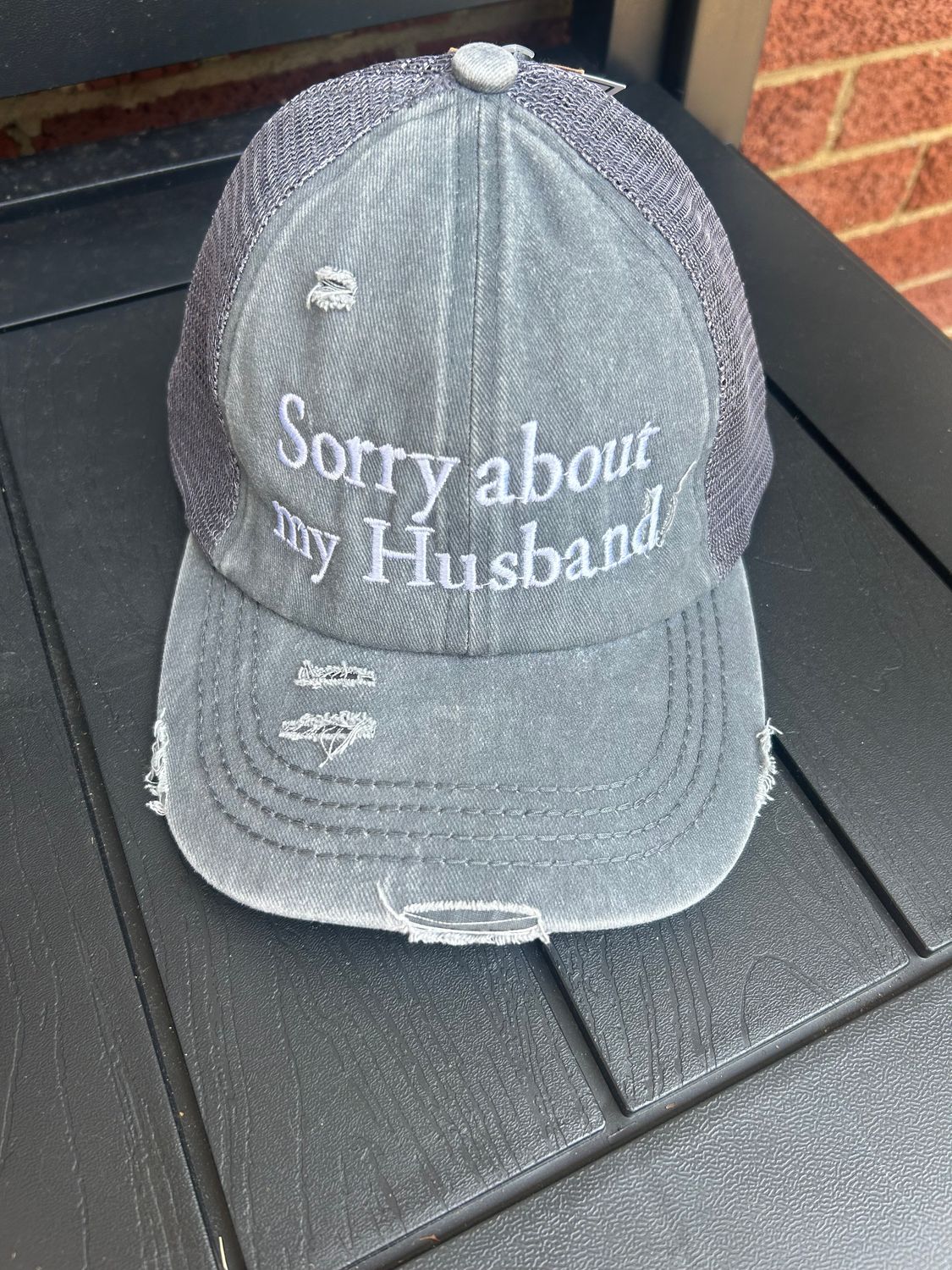 &quot;Sorry about my husband&quot; CC ponytail hats