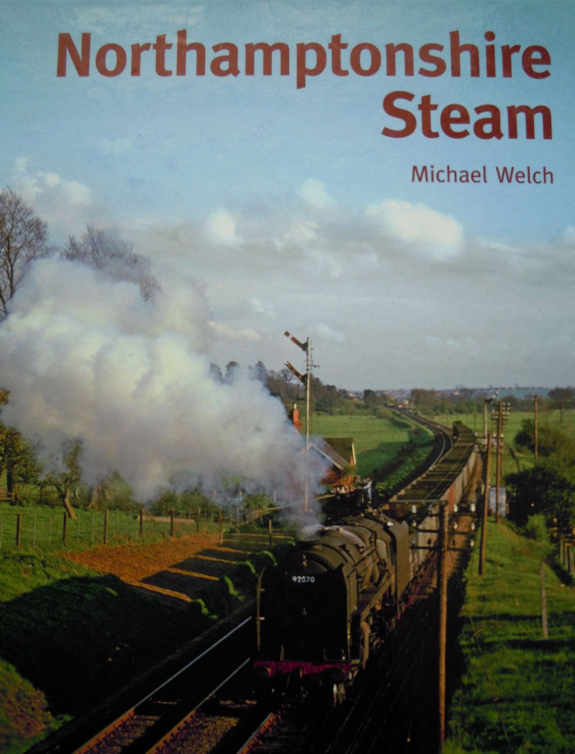 Ref R8: Northamptonshire Steam.  Author: Welch