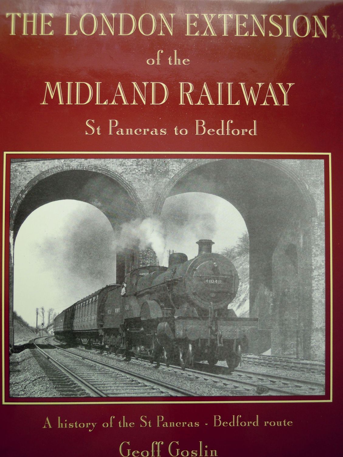 Ref RS51: The London Extension of the Midland Railway. St Pancras to Bedford Irwell Press 1994.  Author: Goslin
