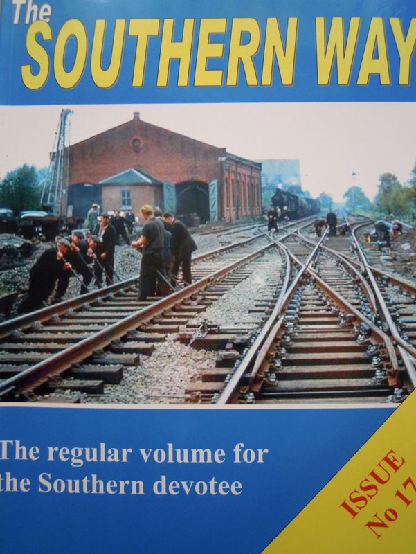 Ref SW13: Southern Way Issue No. 17.  Noodle Books 2012.  Author: Robertson