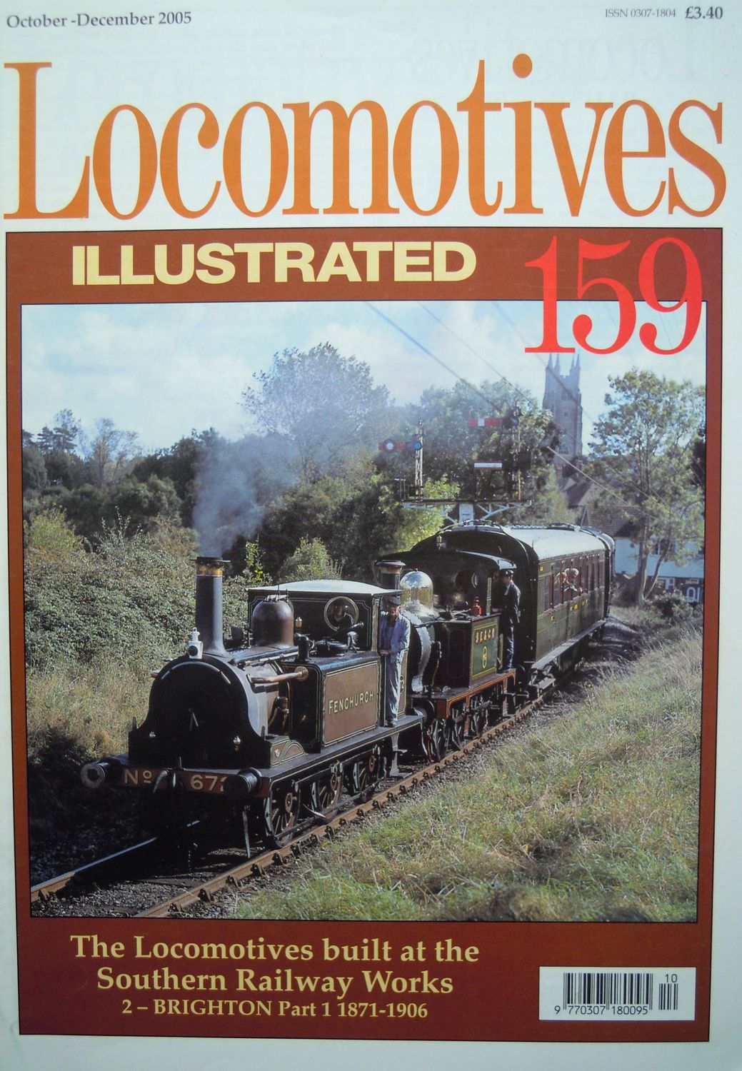Ref LI.13: Locomotives Illustrated No. 159. The Locomotives built at the Southern Railway Works. No. 2 Brighton Part 1 1871-1906.   Ian Allan 2005