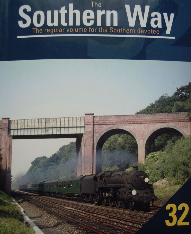 Ref SW41: Southern Way Issue No. 32.  Crecy Publishing Ltd 2015.  Author: Robertson