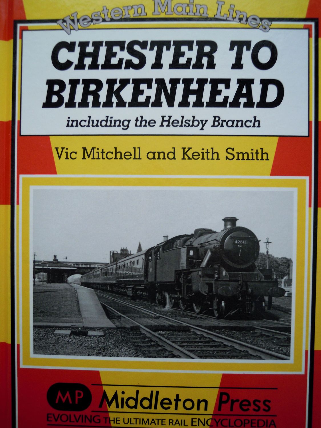 Ref RS76: Chester to Birkenhead including the Helsby Branch. Middleton  Press 2012.   Authors: Mitchell and Smith