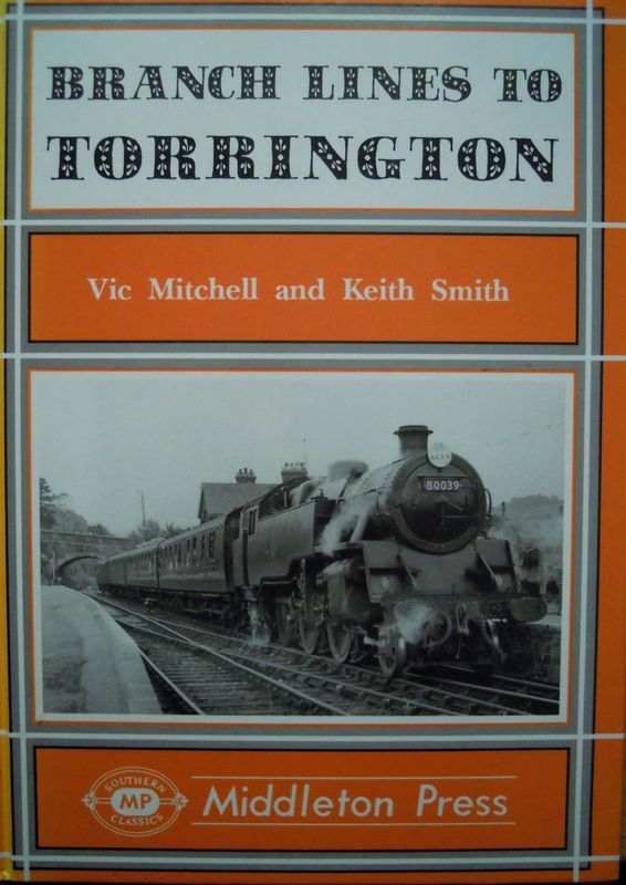Branch Lines to Torrington.  Middleton Press. 1994.  Authors: Mitchell and Smith