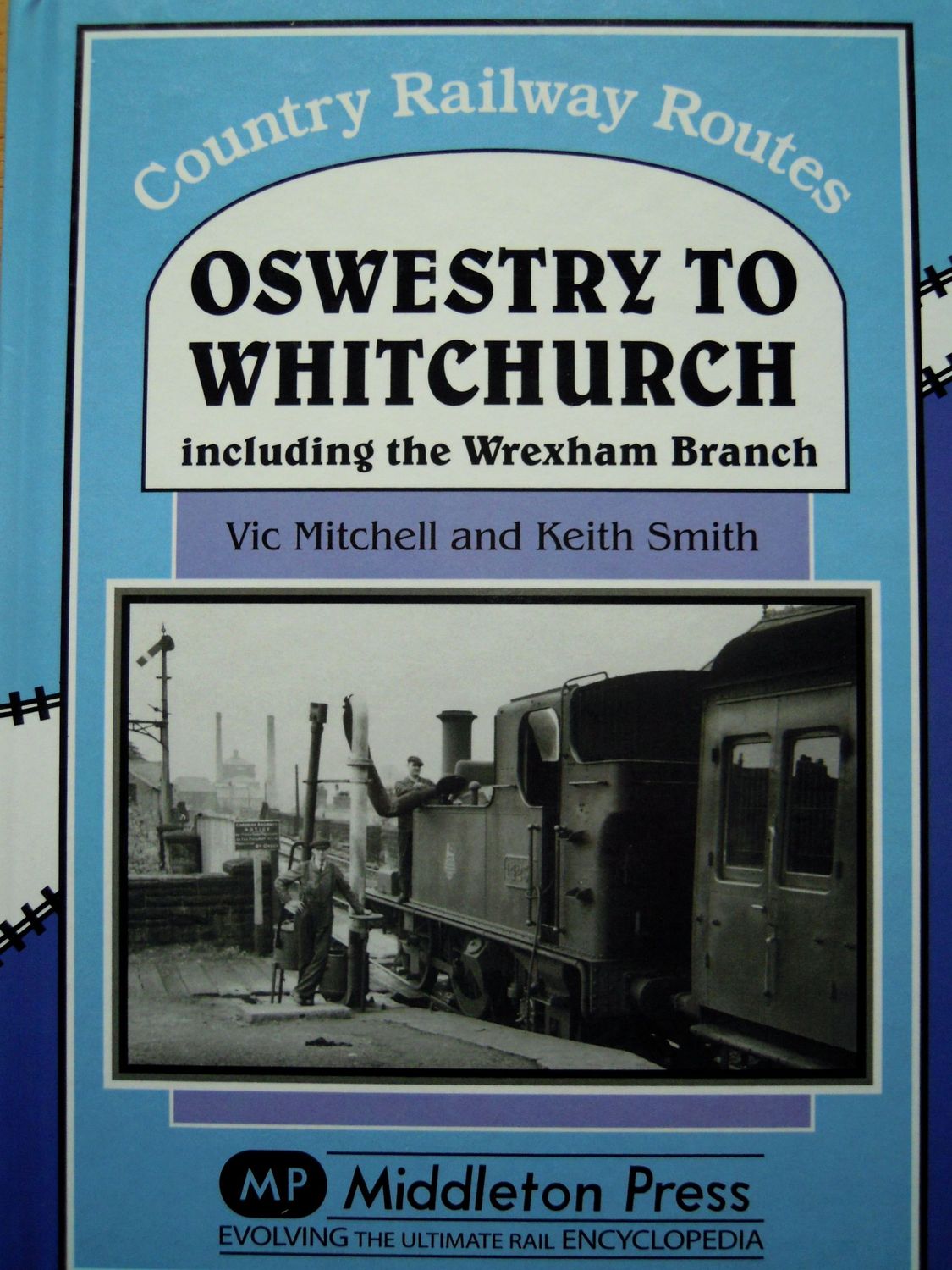 Ref RS133: Oswestry to Whitchurch including the Wrexham Branch. Middleton Press 2010.  Authors: Mitchell and Smith