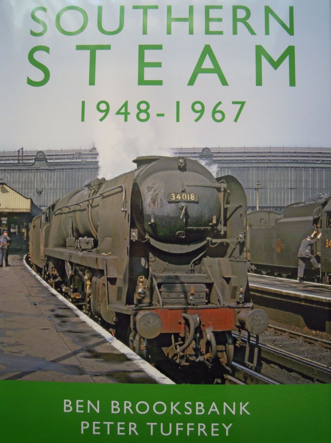 Ref RA113: Southern Steam 1948-1967. Authors: Brooksbank and Tuffrey