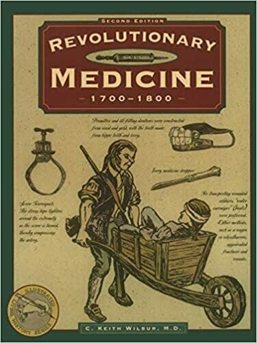 Revolutionary Medicine 1700-1800