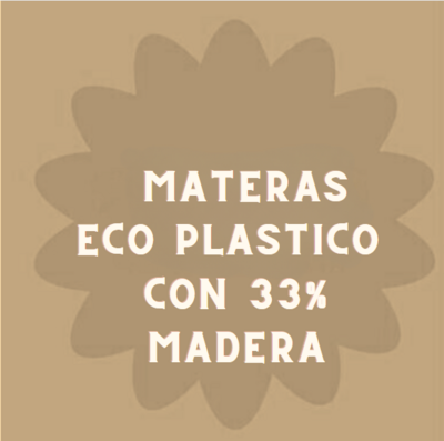 MATERAS ECO PLASTICO CON 33% MADERA