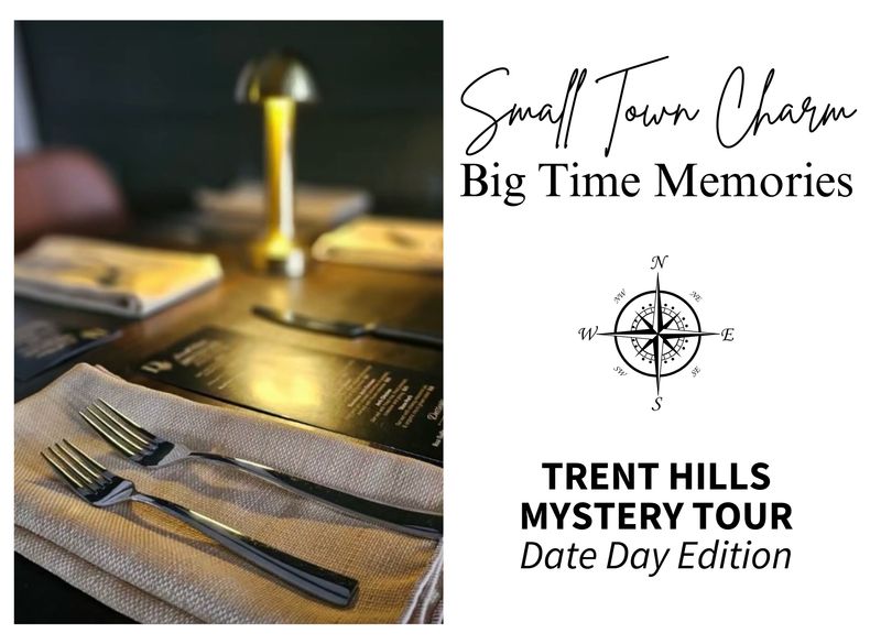 A Trent Hills Mystery Tour: Date Day Edition