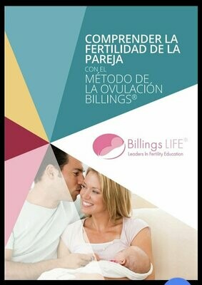 Comprender la fertilidad de la pareja según el Método de Ovulación Billings®