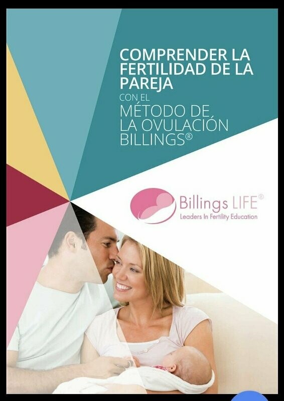 Comprender la fertilidad de la pareja según el Método de Ovulación Billings®