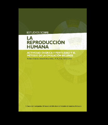 Estudios sobre la Reproducción Humana. Profesor James Brown, PDh
